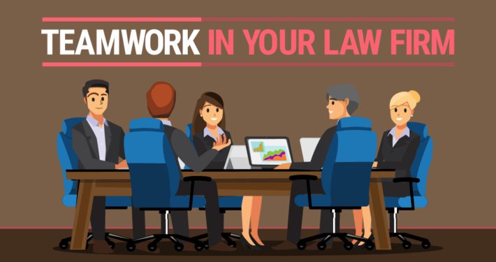 Teamwork in your law firm