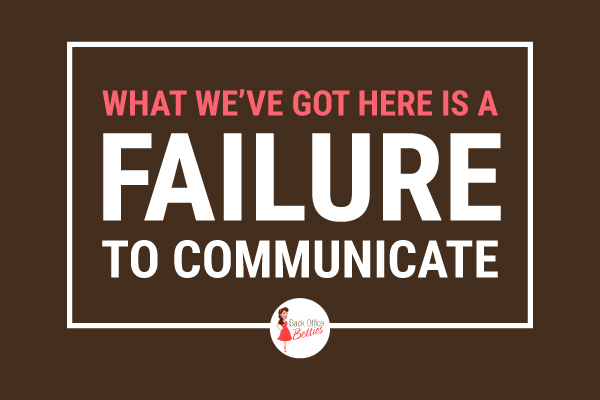 Failure to Communicate