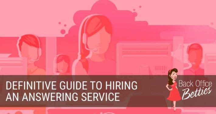 The definitive guide to hiring an answering service