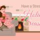 Stress Free Holiday Season