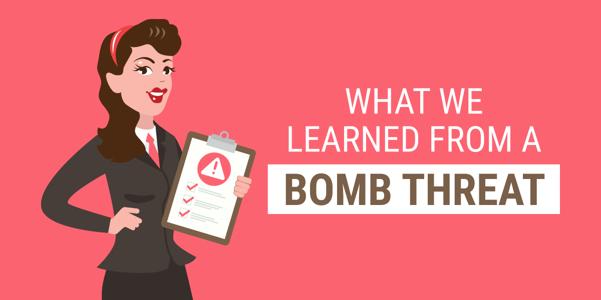 What we learned from a bomb threat