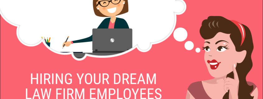 Back Office Betties Hiring Dream Law Firm Employees