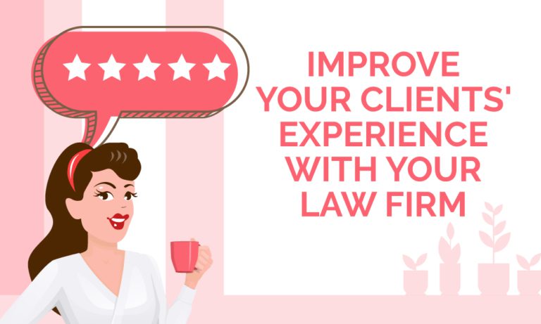 Improve Your Law Firm Client Experience