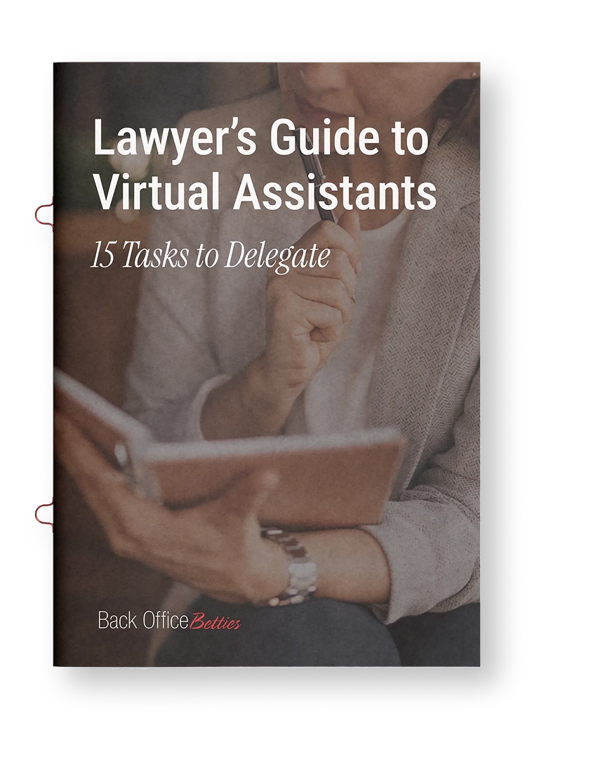 Lawyer's Guide to Virtual Assistants: Top 15 Tasks to Delegate